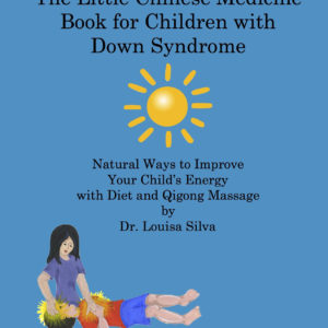 Little Chinese Medicine book for children with Down syndrome